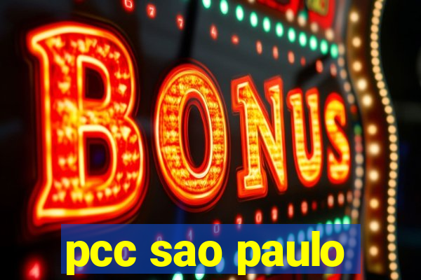 pcc sao paulo